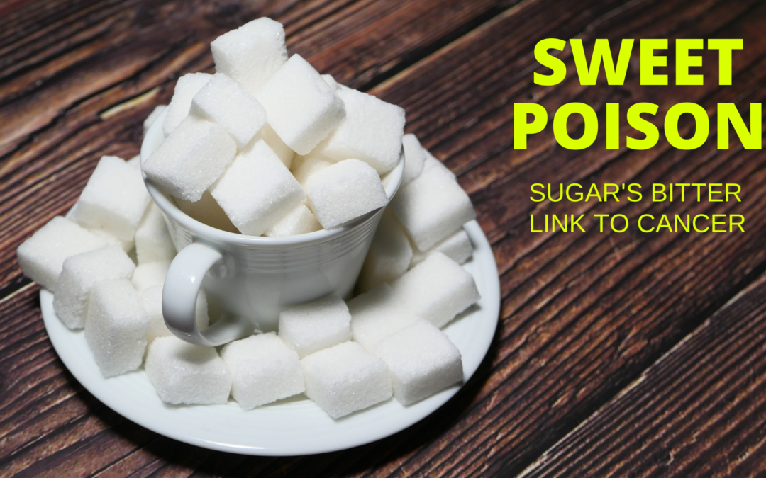 Sugar’s Role in Cancer: Insights and Treatments by Dr. Robert Lustig